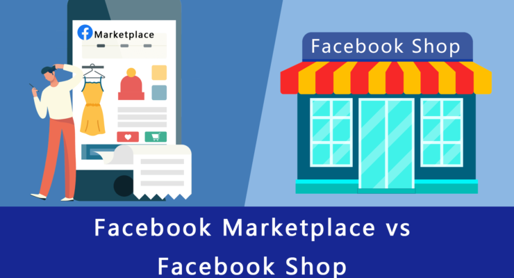 facebook marketplace vs facebook shop